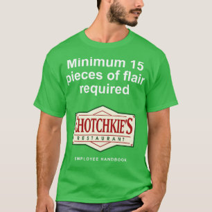 T-shirt Minimum 15 pièces de flair requis Chotchkies