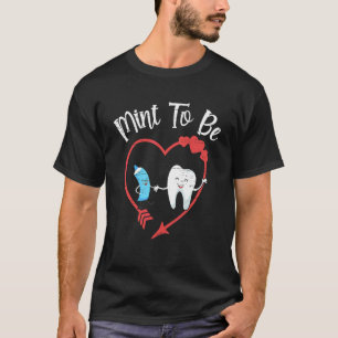 T-shirt Mint To Be Tooth Fairy Dental Assistant Student Hy