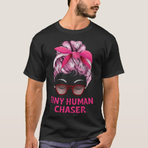 T-shirt Minuscule Chaser Humain Maman Mère Humour Enfants