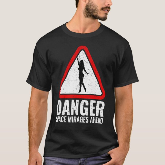 T-shirt Mirage de l'espace danger vintage devant (Devant)