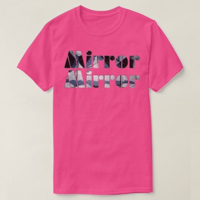 T-shirt Miroir miroir 2 (Design devant)
