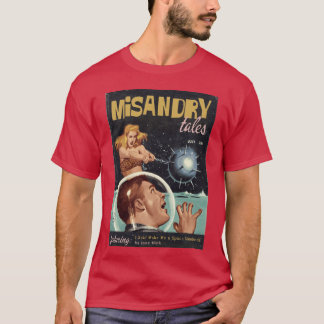 T-shirt MISANDRIE TALES Magazine mettant en vedette Make M