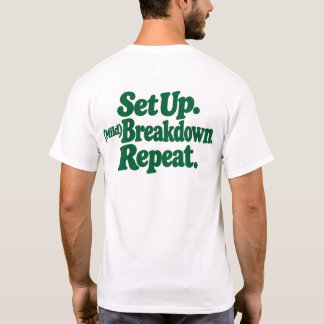 T-shirt Mise en place. (Légère) Décomposition. Répéter.