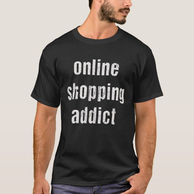 T-shirt Mise en quarantaine des addict de shopping en lign (Devant)