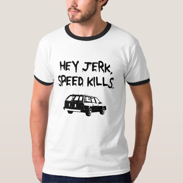 T-shirt Mises à mort de vitesse (Devant)