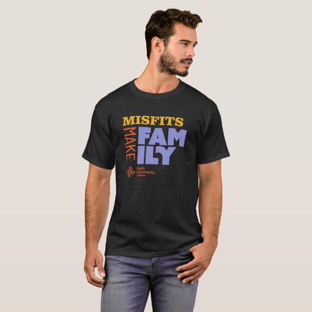 T-shirt Misfits Make Family Dark (Devant entier)