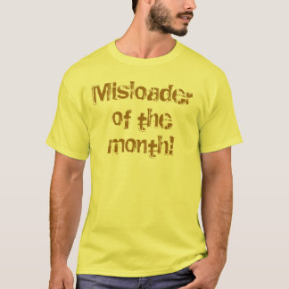 T-shirt Misloader du mois !