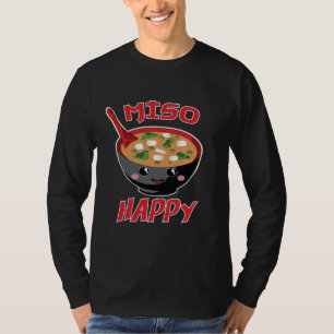 T-shirt Miso Happy Funny Food Kawaii
