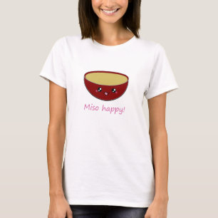 T-shirt Miso heureux !