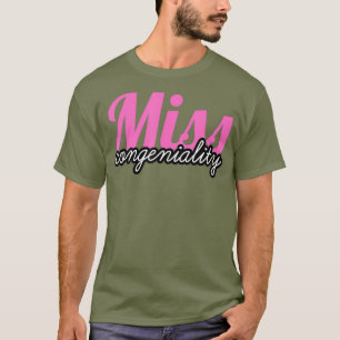 T-shirt Miss Congeniality drag queen grand final