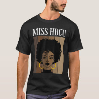 T-shirt Miss Hbcu Histoire Collèges Noirs Universités B