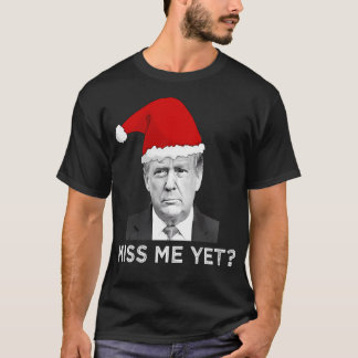 T-shirt Miss Me Pourtant Donald Trump Noël tendance
