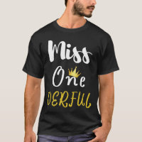 Miss Onederful Chemise d'anniversaire Onederful Un