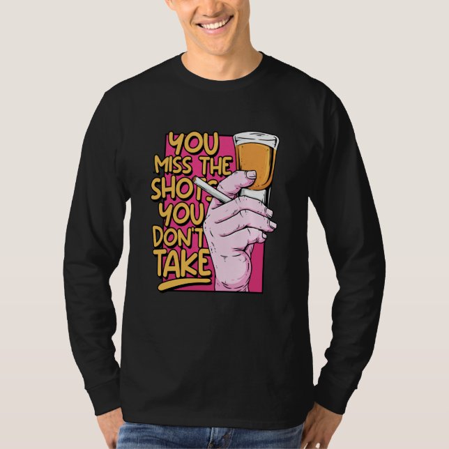 T-shirt Miss the Shots Alcohol Bartending Drinking Buddies (Devant)