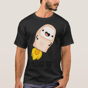 T-shirt Missile Toe Cute Mistletoe Pun 1