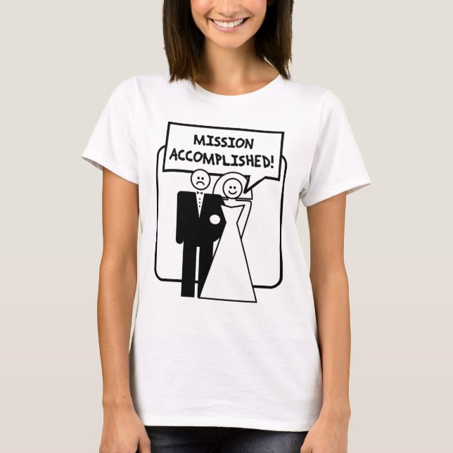 T-shirt Mission Accompli le mariage (Devant)