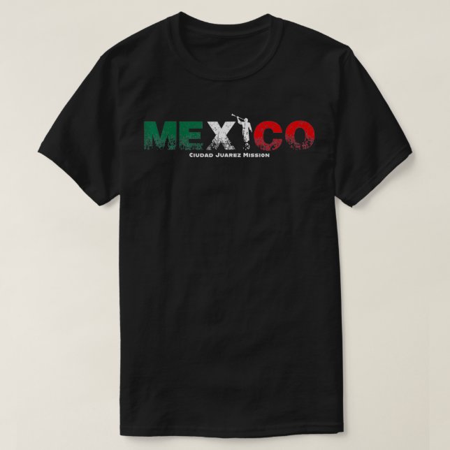 T-shirt Mission Mexico Ciudad Juarez (Design devant)