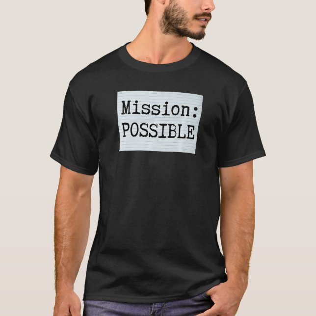 T-shirt Mission Motivation possible Inspiration école (Devant)
