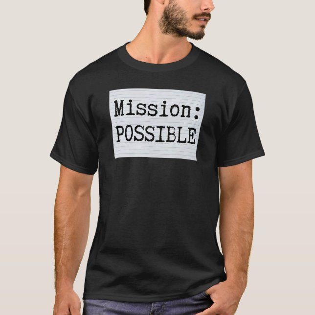T-shirt Mission Motivation possible Inspiration école (Devant)