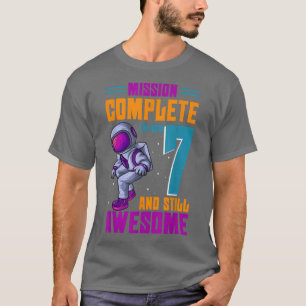 T-shirt Mission Terminer Im Maintenant 7 Et Toujours Aweso
