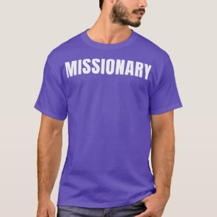 T-shirt Missionnaire Funny Titre de l'emploi Profession An