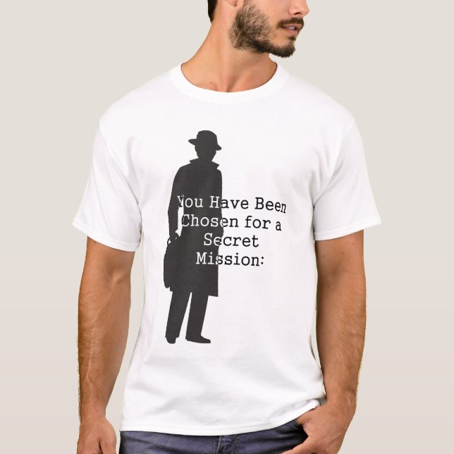 T-shirt Missions d'espionnage super secrètes... (Devant)