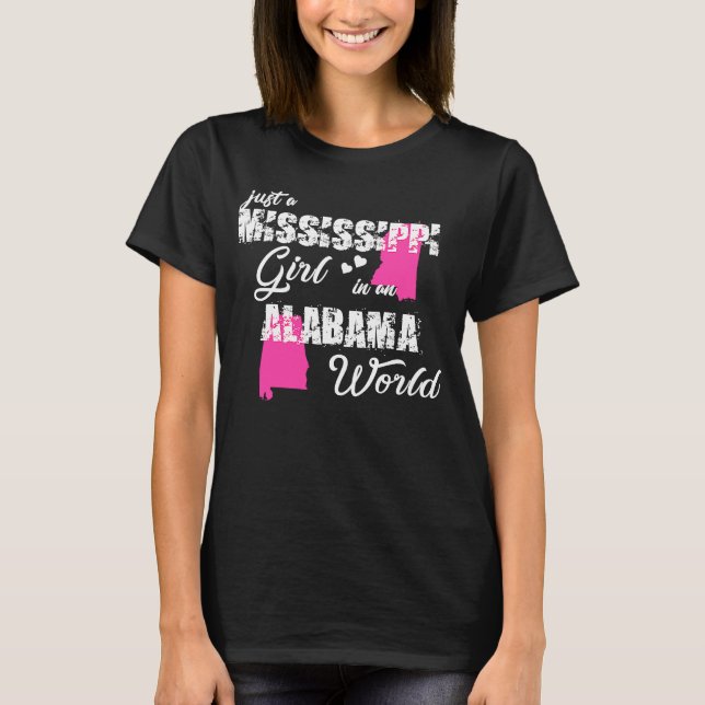 T-shirt Mississippi Juste une fille du Mississippi en Alab (Devant)