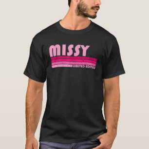 T-shirt MISSY Nom Personnalisé Retro Vintage 80s 90s Birt