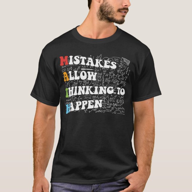 T-shirt Mistakes Allow Thinking To Happen  Math Back To Sc (Devant)