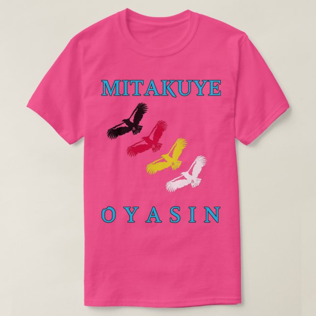 T-shirt Mitakuye Oyasin  (Design devant)