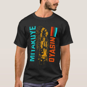 T-shirt Mitakuye Oyasin Lakota Tribe Teton Sioux Nation T