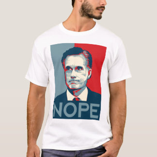 T-shirt Mitt Romney - chemise de "Nope"