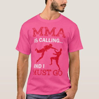 T-shirt Mixed martial art Appelle Et Je Dois Aller Arts Ma