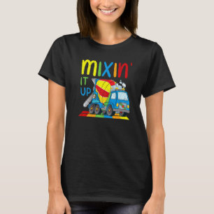 T-shirt Mixin It Up Cement Concret Mixer Truck Toy Rainbo