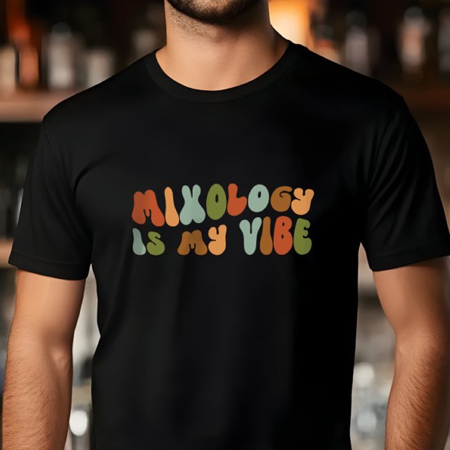 T-shirt Mixologie super Rétro Est Mon Vibe, Mixologue (Créateur téléchargé)