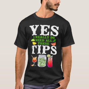 T-shirt Mixologue De Bartender Oui J'Ai Vraiment Besoin De