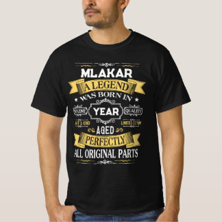 T-shirt MLAKAR Une légende est née en année