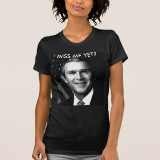 T-SHIRT MLLE ME YET DE GEORGE BUSH ?