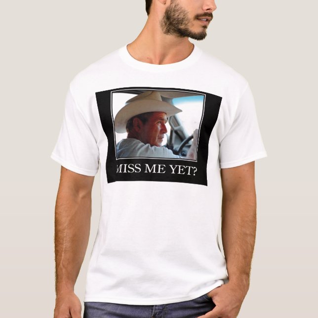 T-shirt Mlle Me Yet, George W Bush (Devant)