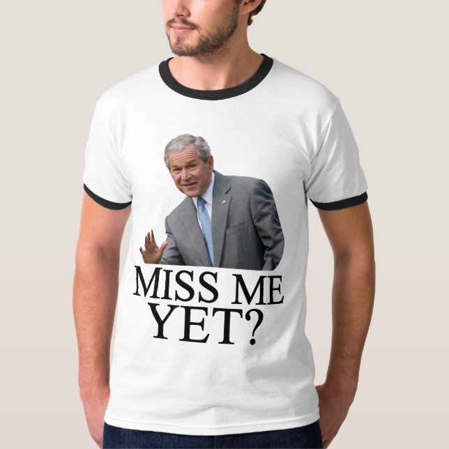 T-shirt Mlle Me Yet ? Humour de Bush George Bush (Devant)