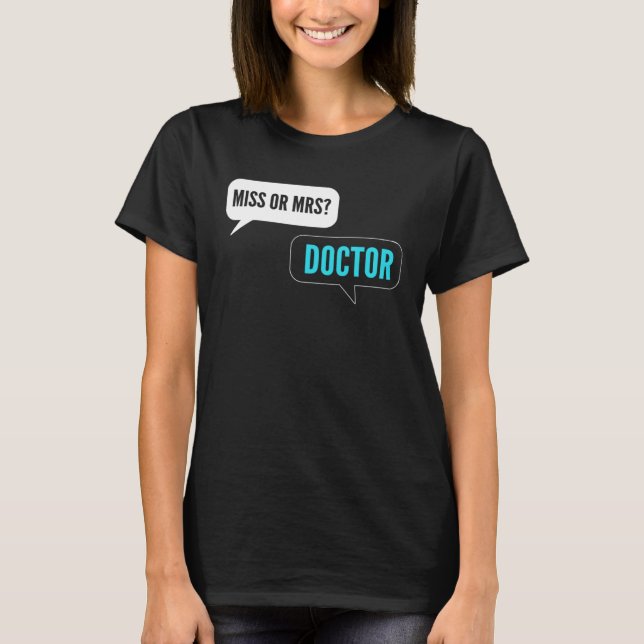 T-shirt Mlle ou Mme Intern Doctor (Devant)