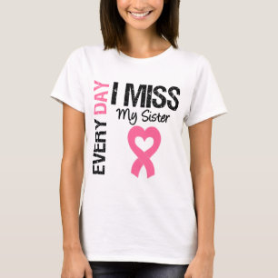 T-shirt Mlle quotidienne My Sister du cancer du sein I