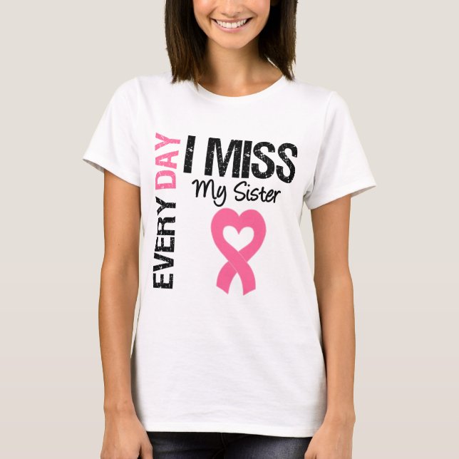 T-shirt Mlle quotidienne My Sister du cancer du sein I (Devant)