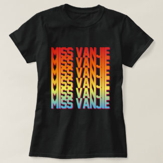 T-shirt Mlle Vanjie !