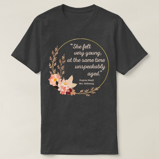 T-shirt Mme Dalloway Citation III Style mignon (Design devant)