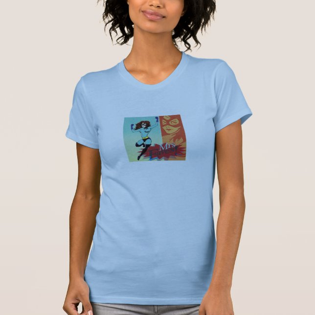 T-shirt Mme Eaves - super héros dans son ensemble (Devant)