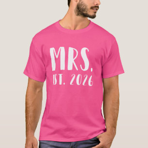 T-shirt Mme Est. 2026 Juste Marié Femme Mariage Mr & Mrs.