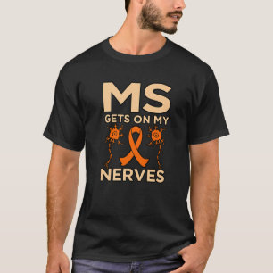 T-shirt Mme Obtient Sur Mes Nerfs Une Sensibilisation À La