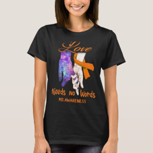 T-shirt Mme Sensibilisation, L'Amour N'A Pas Besoin De Mot