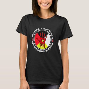 T-shirt MMIW Médecine des femmes autochtones disparues et 